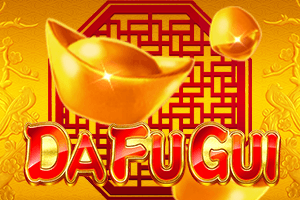 DA FU GUI